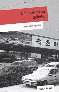 Un invierno en Sokcho by Elisa Shua Dusapin