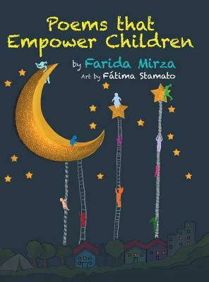 Poems that Empower Children by Farida Mirza