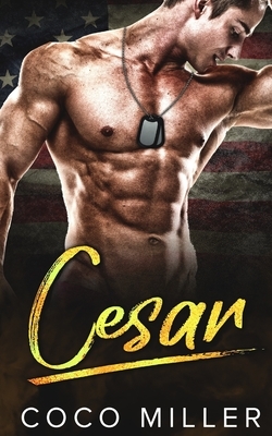 Cesar: BWWM Military Romance by Coco Miller