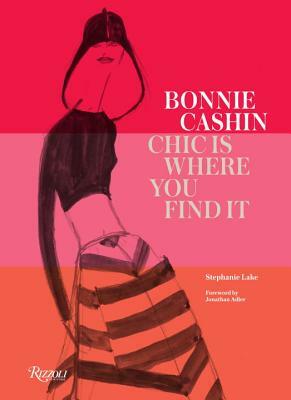 Bonnie Cashin: Chic Is Where You Find It by Stephanie Lake