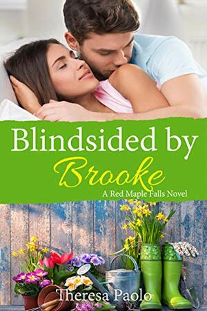 Blindsided by Brooke by Theresa Paolo