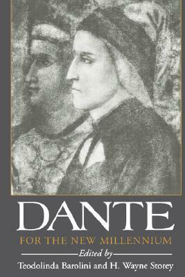 Dante for the New Millennium by Teodolinda Barolini