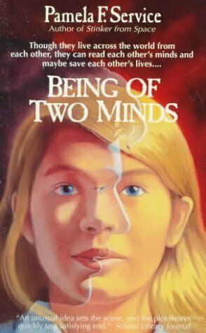 Being of Two Minds by Pamela F. Service