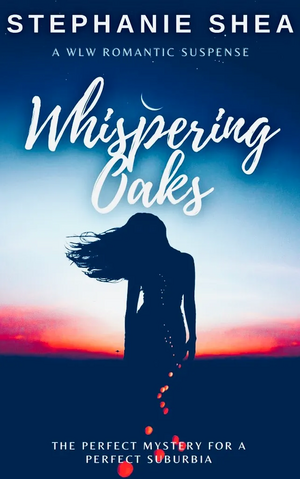Whispering Oaks by Stephanie Shea