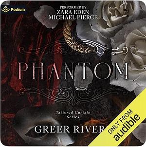 Phantom by Greer Rivers