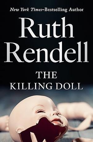 The Killing Doll by Ruth Rendell