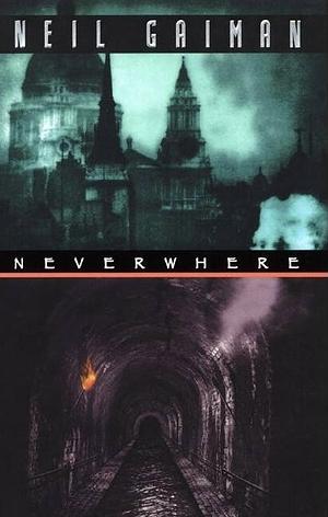 Neverwhere by Mike Carey