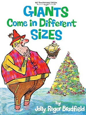 Giants Come in Different Sizes by Jolly Roger Bradfield