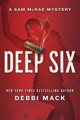 Deep Six by Debbi Mack