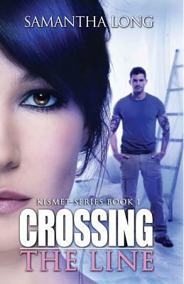 Crossing the Line by Samantha Long