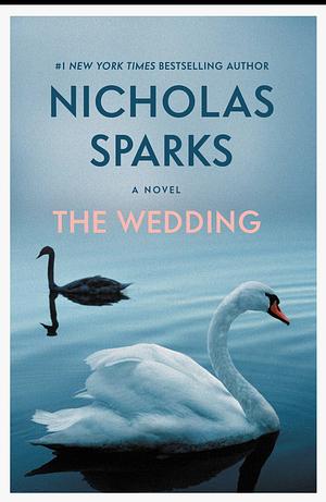 The Wedding by Nicholas Sparks