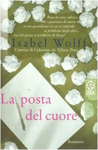 La posta del cuore by Isabel Wolff