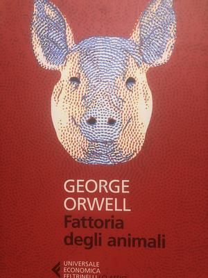 La fattoria degli animali  by George Orwell
