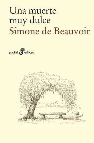 Una muerte muy dulce by Simone de Beauvoir