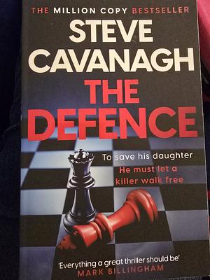 The Defence by Steve Cavanagh