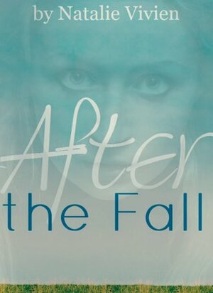 After the Fall by Natalie Vivien