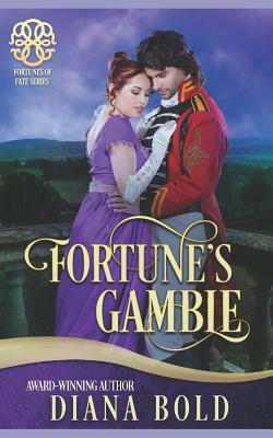 Fortune's Gamble by Diana Bold