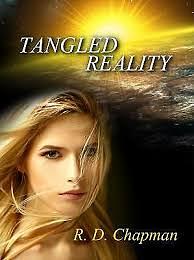 Tangled Reality by R. Chapman