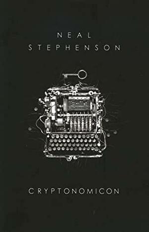 Cryptonomicon by Neal Stephenson