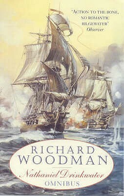 The First Nathaniel Drinkwater Omnibus by Richard Woodman