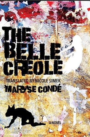 The Belle Créole by Maryse Condé