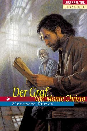 Der Graf Von Monte Christo by Alexandre Dumas