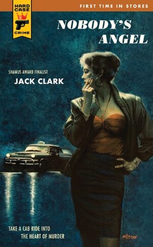 Nobody's Angel by Jack Clark