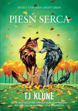 Pieśń Serca by TJ Klune