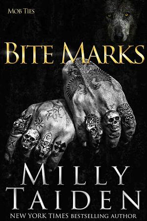 Bite Marks by Milly Taiden