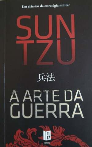 A Arte da Guerra by Sun Tzu