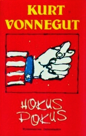 Hokus Pokus by Kurt Vonnegut