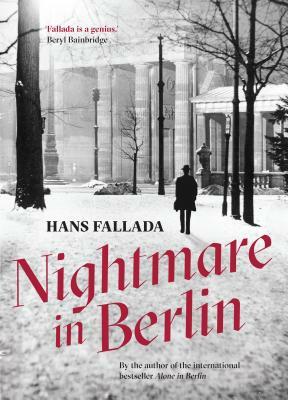 Nightmare in Berlin by Hans Fallada