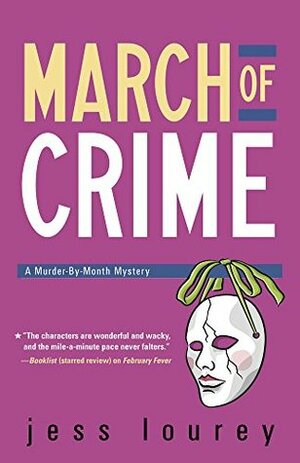March of Crime by Jess Lourey, J.H. Lourey, Jessica Lourey