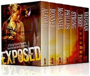 Exposed by Lynnette Bonner, Virginia Vaughan, Mary Alford, Lesley Ann McDaniel, Alana Terry, Angela Ruth Strong, Lisa Phillips