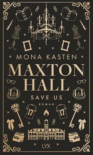 Save Us by Mona Kasten