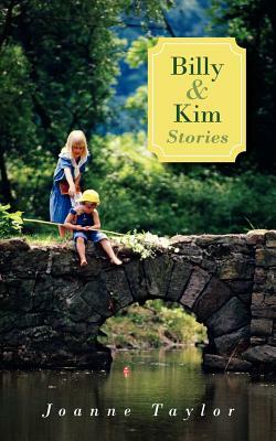 Billy and Kim Stories by Joanne Taylor