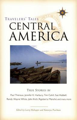 Central America: True Stories by 