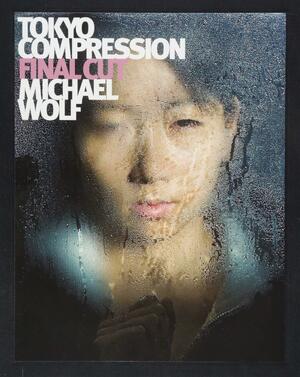 Michael Wolf - Tokyo Compression Final Cut by Michael Wolf