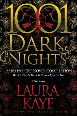 Hard Ink Crossover Compilation: 3 Stories by Laura Kaye by Laura Kaye