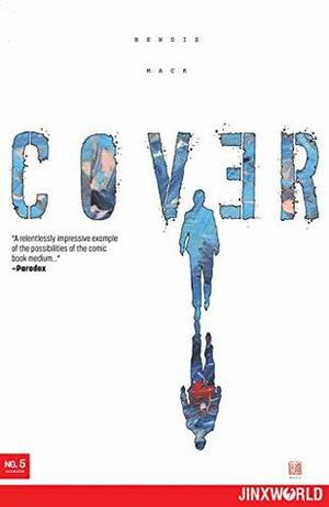 Cover (2018-) #5 by Brian Michael Bendis, David W. Mack, Zu Orzu