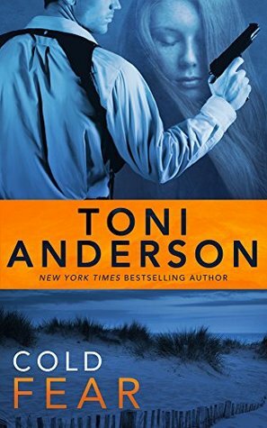 Cold Fear by Toni Anderson