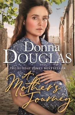 A Mother's Journey by Donna Douglas