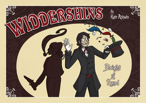 Widdershins Volume One: Sleight of Hand by Kate Ashwin