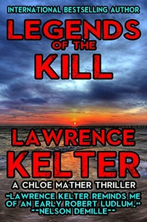 Legends of the Kill by Lawrence Kelter