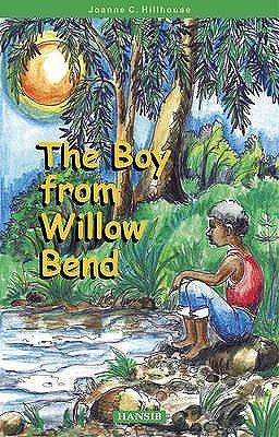 The Boy from Willow Bend by Joanne C. Hillhouse