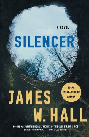 Silencer by James W. Hall