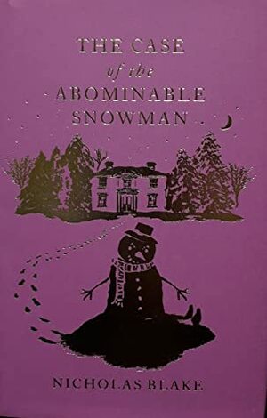 The Case of the Abominable Snowman by Nicholas Blake