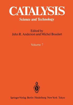 Catalysis: Science and Technology by Michel Boudart, John R. Anderson