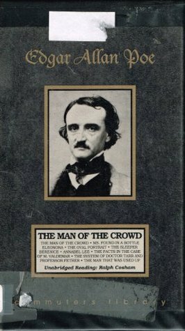 The Man of the Crowd by Edgar Allan Poe, Ralph Cosham