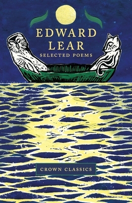 Edward Lear: Selected Poems by Edward Lear